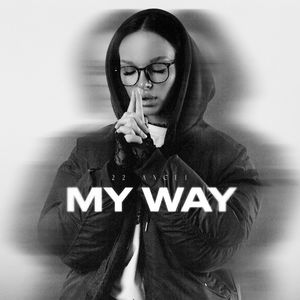 MY WAY (Explicit)