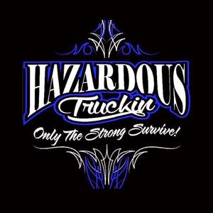 Hazardous Trukin (Explicit)