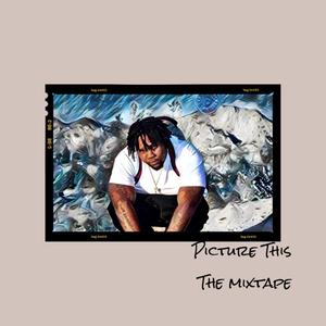 Picture This (Explicit)