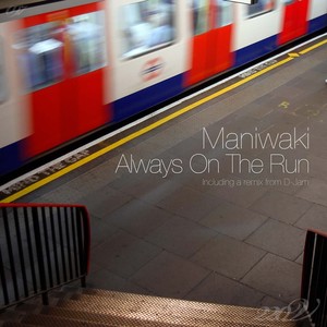 Always On the Run (D-Jam Remix)