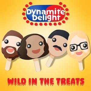 Wild In The Treats (Explicit)