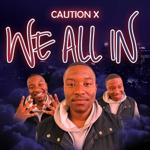 We All In (Explicit)