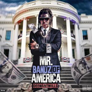 Mr. BandzOfAmerica (Explicit)