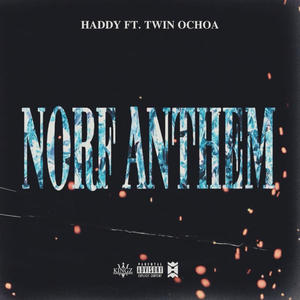 NORF ANTHEM (Explicit)