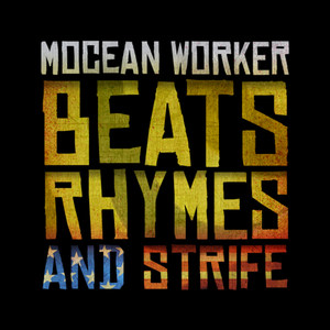 Beats, Rhymes and Strife