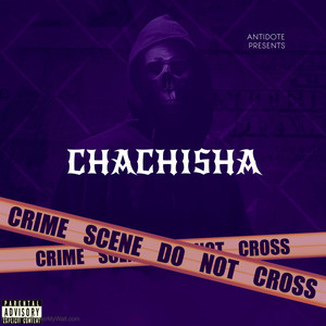 Chachisha (Explicit)