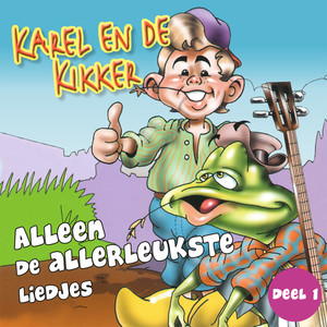 Alleen de allerleukste liedjes - Deel 1