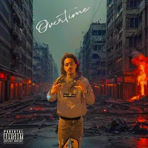 Overtime (Explicit)