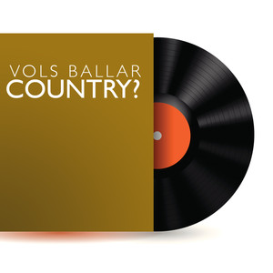 Vols Ballar Country?