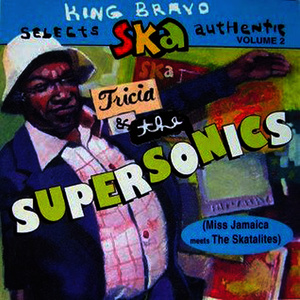 King Bravo Selects Ska Authentic