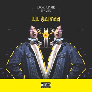 Look at me Remix  (Remix)