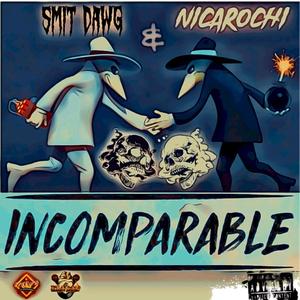 Incomparable (Explicit)