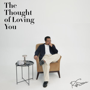 The Thought of Loving You