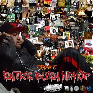 El Hip Hop No Muerte (feat. Antyman, Jhonattack, Tunerone, Sensor, Santo Vicio, Said & Dj Pestock) (Explicit)