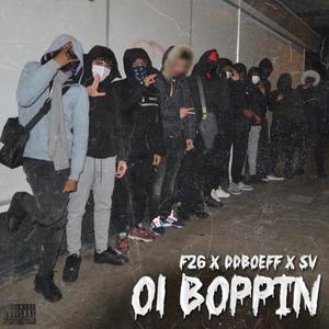 OL Boppin'(feat. F26, DDBOEFF & SV) (Explicit)
