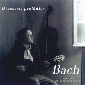 Bach: dezesseis prelúdios