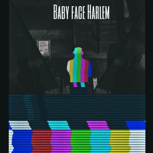 Babyface Harlem (Explicit)