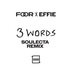 3 Words (Extended Mix, Soulecta Remix)