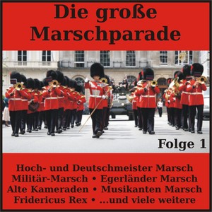 Die große Marschparade, Folge 1