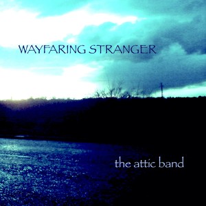 Wayfaring Stranger