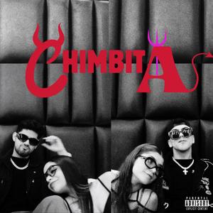 Chimbita (feat. EMMA LV) (Explicit)