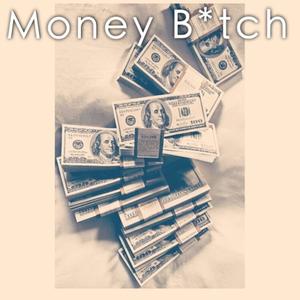 Money ***** (Explicit)