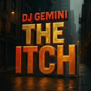 The Itch (Explicit)