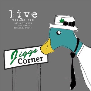 Live, Vol. 6: Jiggs' Corner, Butler, NJ 5/26/12