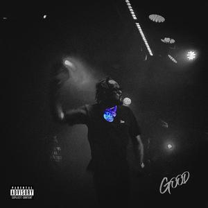 Good (feat. Conway the Machine) (Explicit)