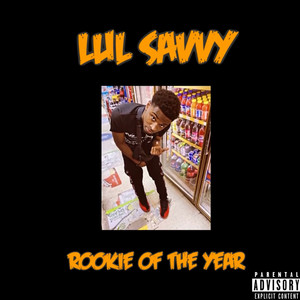 Rookie Of The Year (Explicit)