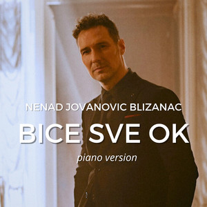 Bice sve ok (Piano Version)