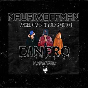 Dinero (feat. Angel Gamb & Young Victor)