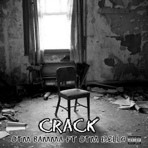 Crack (Explicit)