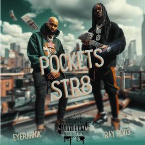 Pockets Str8 (feat. Ray Rude) [Explicit]