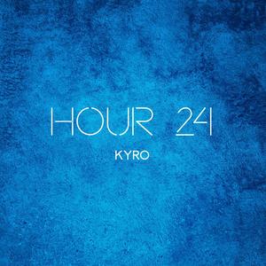 Hour 24 (Explicit)