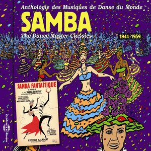 Samba 1944-1959 (The Dance Master Classics, Vol. 7)