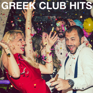 Greek Club Hits No 1 (Explicit)