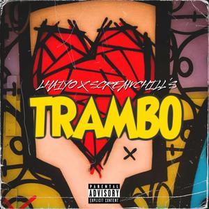 TRAMBO (Explicit)