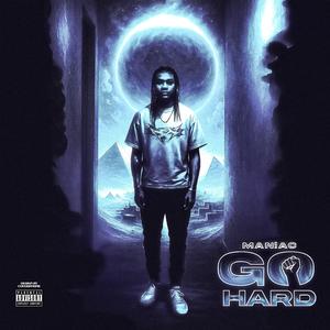 Go Hard (Explicit)