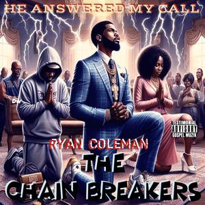He Answered My Call (feat. Ryan Coleman)