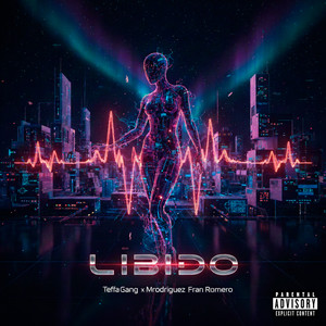 Libido (Explicit)