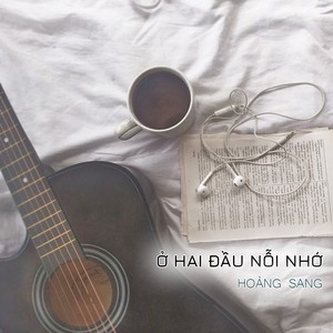 Ở Hai Đầu Nỗi Nhớ