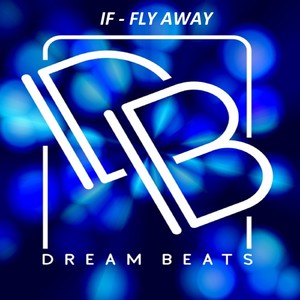 Fly Away (Original Mix)