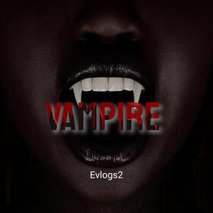 Vampire (Explicit)