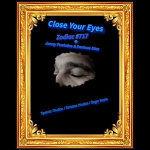 Close Your Eyes (feat. Jonny Fontaine & Devious Diaz) [Radio Edit]