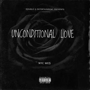 Unconditional Love (Explicit)