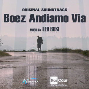 Boez andiamo via (Music from the Original TV Series)