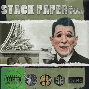 Stack Paper (feat. Silas Zephania & A7MC) [Explicit]