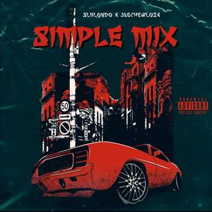 Simple Mix (Explicit)