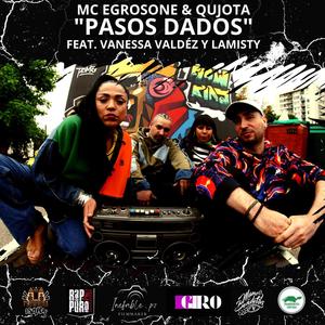 Pasos Dados (feat. Vanessa Valdez & LaMisty) [Explicit]